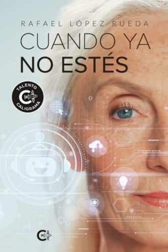 Cuando ya no estés (Spanish Edition)