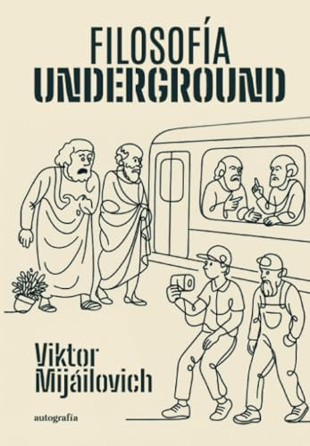 Filosofía underground