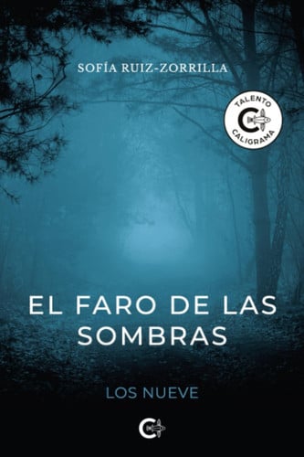 El faro de las sombras: Los nueve (Spanish Edition)