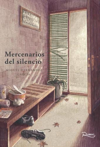 Mercenarios del silencio