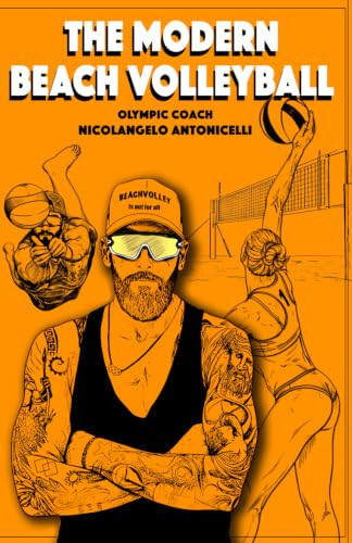 THE MODERN BEACH VOLLEYBALL: OLYMPIC COACH