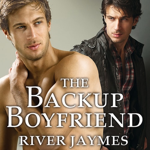 The Backup Boyfriend (Boyfriend Chronicles)
