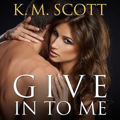 Give in to Me Lib/E (Heart of Stone Series Lib/E)