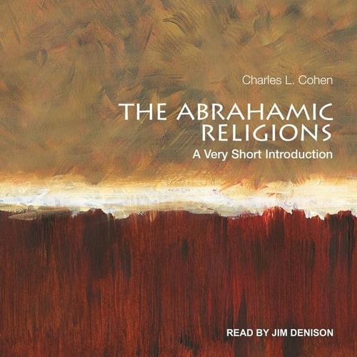 The Abrahamic Religions: A Very Short Introduction (The Very Short Introductions Series)