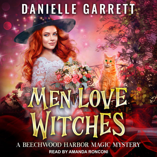Men Love Witches (Beechwood Harbor Magic Mysteries, 11)