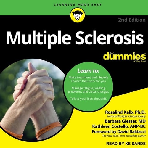 Multiple Sclerosis For Dummies: 2nd Edition (The For Dummies Series)