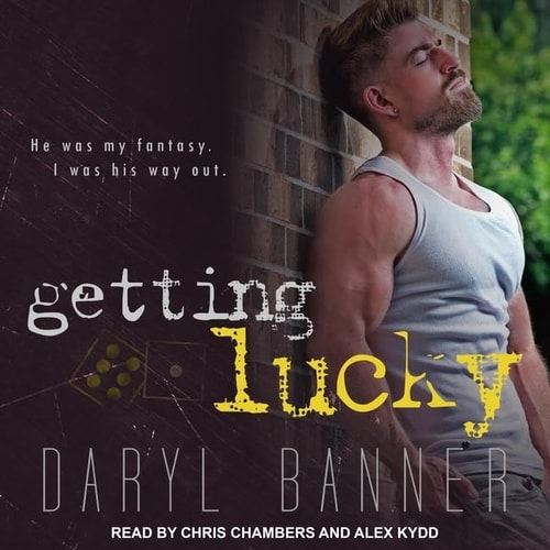 Getting Lucky Lib/E