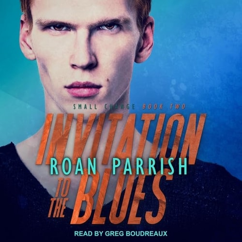 Invitation to the Blues Lib/E (Small Change Series Lib/E)
