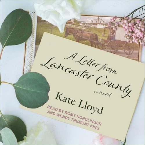 A Letter from Lancaster County Lib/E (Lancaster Discoveries Series Lib/E)