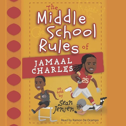 Middle School Rules of Jamaal Charles (The Middle School Rules Series)