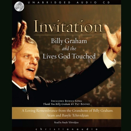 Invitation: Billy Graham and the Lives God Touched