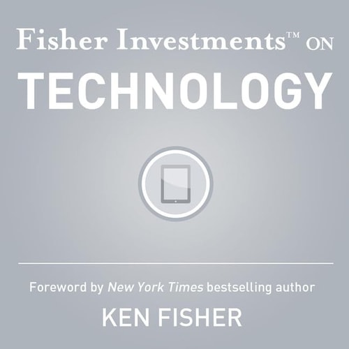 Fisher Investments on Technology Lib/E