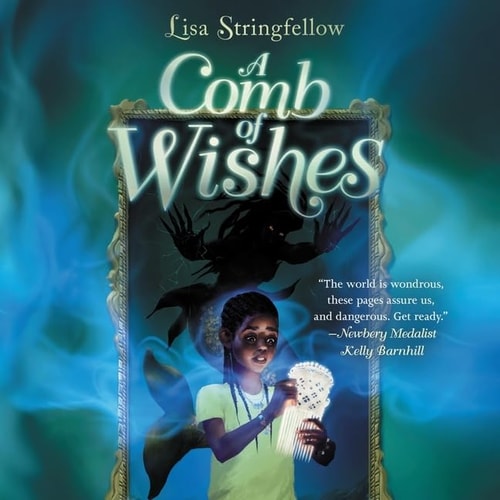 A Comb of Wishes Lib/E