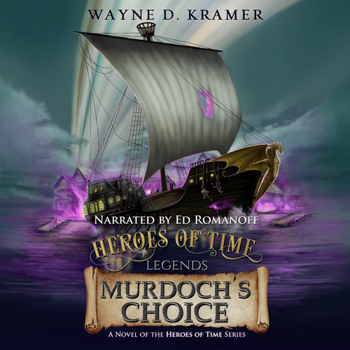 Murdoch's Choice (Heroes of Time, 1)