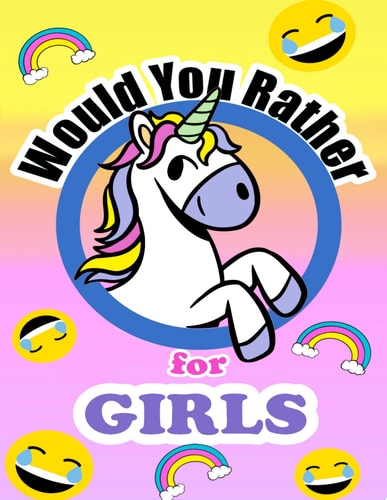 Would You Rather For Girls Would You Rather