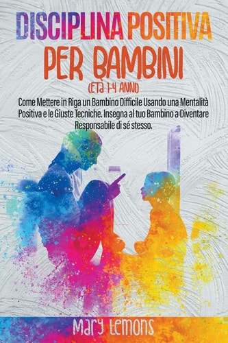 Disciplina Positiva per Bambini