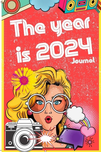 2024 The Year is 2024 Journal