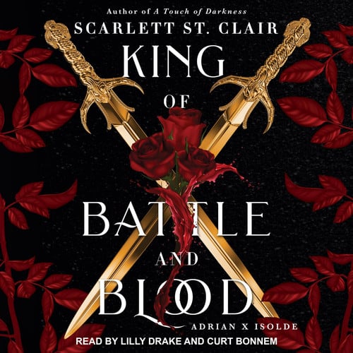King of Battle and Blood (Adrian X Isolde)