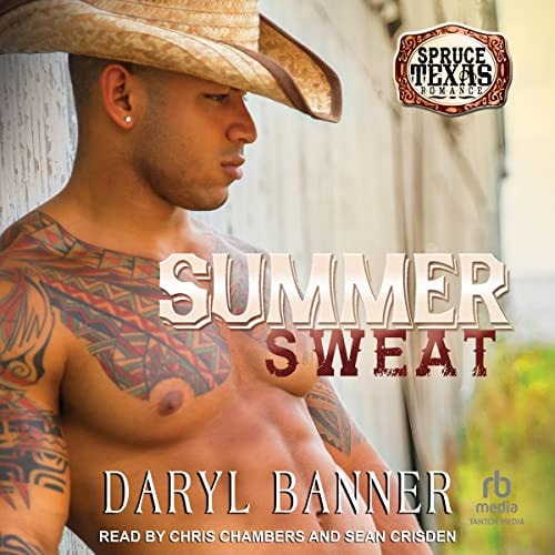 Summer Sweat (Spruce Texas Romance, 6)