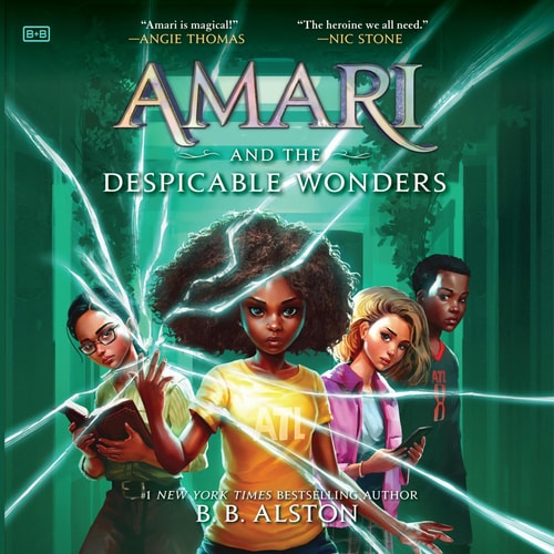 Amari and the Despicable Wonders (The Supernatural Investigations Series)