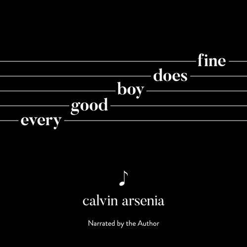 Every Good Boy Does Fine: Poetry and Prose