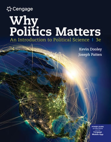 Why Politics Matters: An Introduction to Political Science