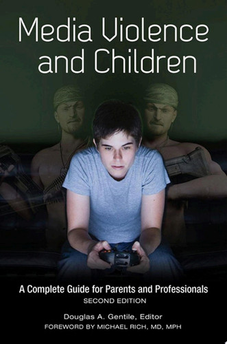 Media Violence and Children