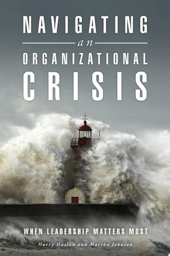 Navigating an Organizational Crisis
