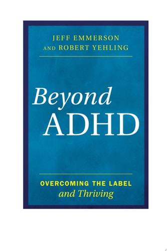 Beyond ADHD