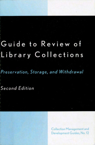 Guide to Review of Library Collections