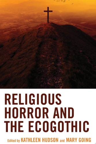 Religious Horror and the Ecogothic