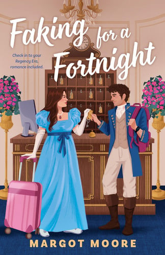 Faking for a Fortnight (The Bygone Era Resort series)