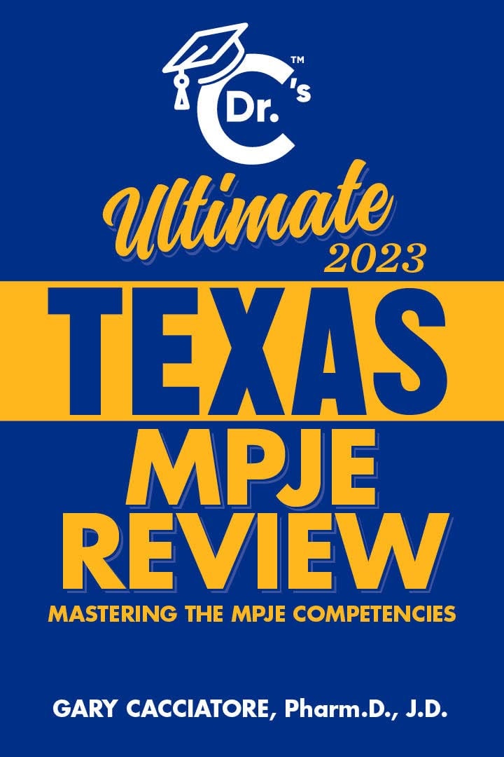 Dr. C's Ultimate Texas MPJE Review 2023: Mastering the MPJE Competencies