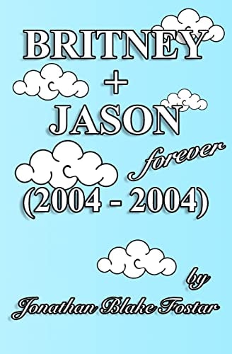 BRITNEY + JASON Forever