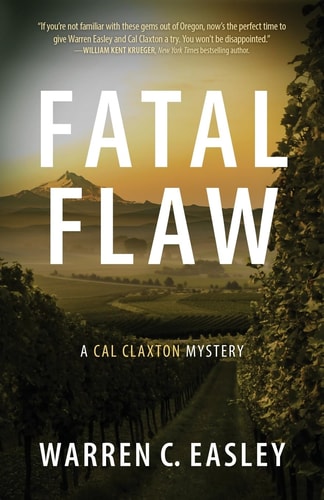 Fatal Flaw A Cal Claxton Mystery
