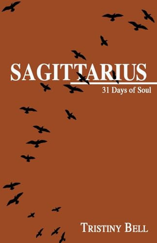 Sagittarius 31 Days of Soul
