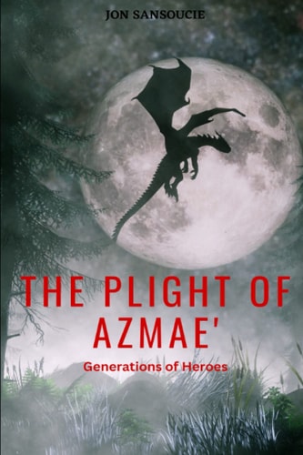 The Plight of Azmae': Generations of Heroes