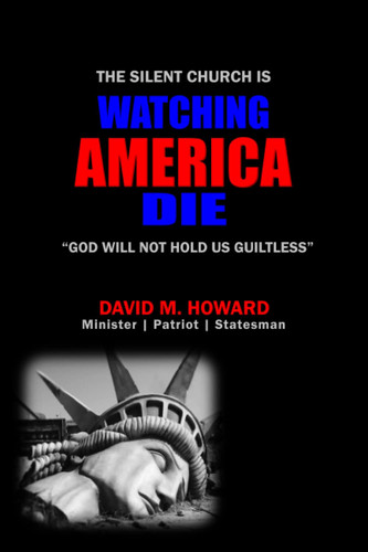 The Silent Church is Watching America Die