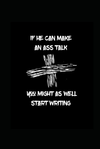 If He Can Make An Ass Talk