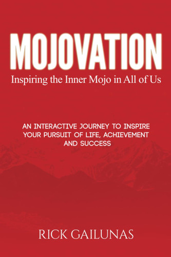 Mojovation: Inspiring the inner Mojo in all of us
