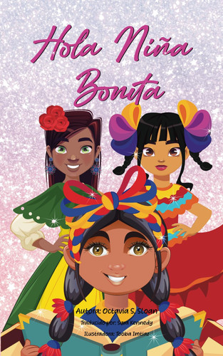 Hola Niña Bonita (Spanish Edition)