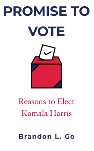 Promise to Vote: Reasons to Elect Kamala Harris