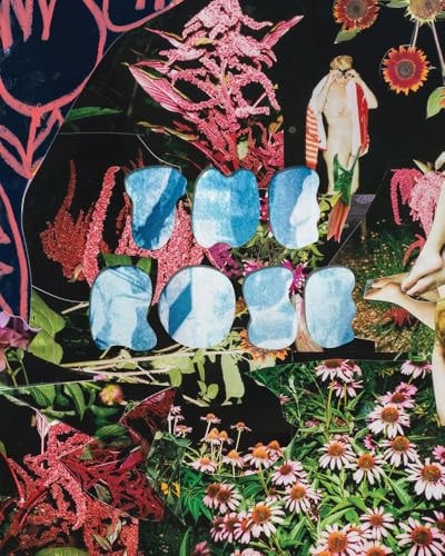 The Rose: a Circular Genealogy of Collage Curated by Justine Kurland