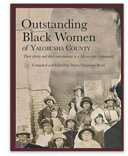 Outstanding Black Women of Yalobusha County Their Stories and Contributions to a Mississippi Community