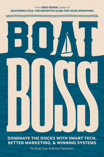 Boat Boss Dominate the Docks with Smart Tech, Better Marketing, and Winning Systems.