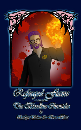 Reforged Flame: A Novel in The Bloodline Chronicles