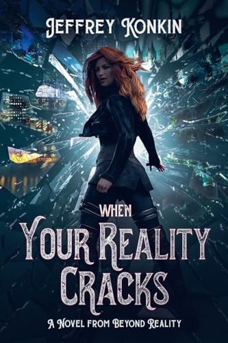 When Your Reality Cracks