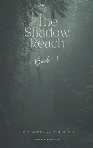 The Shadow Reach