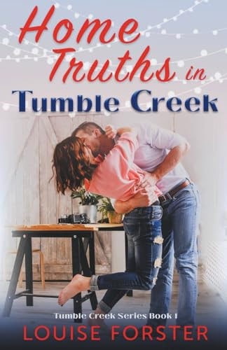 Home Truths in Tumble Creek