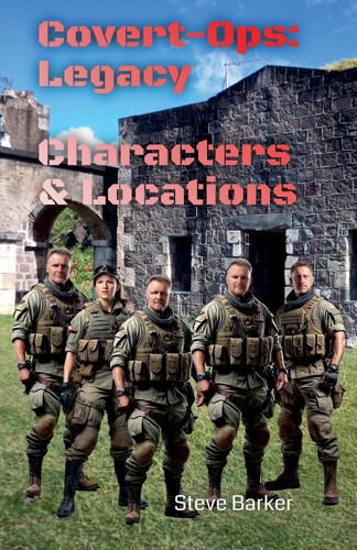 Covert-Ops The Legacy Characters & Locations